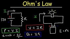 Ohm's Law Explained - Voltage, Current, Resistance, Power - Volts, Amps & Watts - Basic Electricity