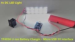 4v DC LED Emergency Light With 3.7v TP4056 Li-Ion Battery - 5v Micro USB charger | POWER GEN