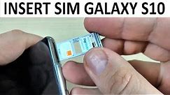 How to Insert SIM & Memory SD Card in Samsung Galaxy S10