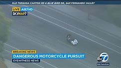 FULL CHASE: LAPD chases motorcyclist in the San Fernando Valley