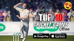 Top 10 Cricket Games for Android & iOS | 10 Best Offline Cricket Sports Games of 2023