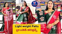Light weight Pattu sarees Latest collection #kanakadurgacollections #partywear #pattu #weddingsaree