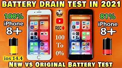 iPhone 8 Plus New Battery vs Original Battery Life Drain Test in 2021 | 8 Plus IOS 14.4 Battery Test