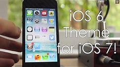 FREE iOS 6 Cydia Theme for iOS 7! Get the Old iOS 6 Look with this Great Cydia Theme (HD)