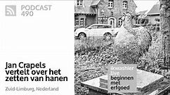 Hanenkraaien met ‘Haan in de Pot’ - Jan Crapels - Beginnen met erfgoed 490 in Papenhoven, Limburg