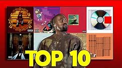 The Top 10 Best KANYE WEST Songs