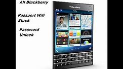 All Blackberry Passport Wifi Stuck- Password Unlock Fix (Ufixer Solution) 2024 #wifistuck #pinunlock