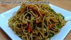 Chowmein Banane Ki Vidhi | Spicy Veg Chowmein Recipe | Chow Mein Recipe | Chomin Banane Ka Tarika