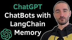 Build ChatGPT Chatbots with LangChain Memory: Understanding and Implementing Memory in Conversations