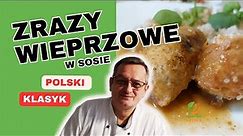 Zrazy Wieprzowe Zawijane w Sosie Własnym. Klasyczna Polska Kuchnia.