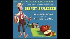 Pioneer Song (From Walt Disney's Johnny Appleseed) - Golden Records