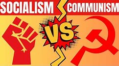 DISCOVER THE MAIN DIFFERENCES BETWEEN COMMUNISM AND SOCIALISM