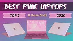 Best Pink and Rose Gold Laptops in 2022 | (Top 5) - Look Stunning |