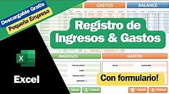 Registro de INGRESOS y GASTOS con formulario en excel (DESCARGABLE)