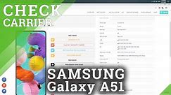 How to Check Mobile Operator of SAMSUNG Galaxy A51 by IMEI - Carrier Checker