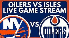 🔴 EDMONTON OILERS VS NEW YORK ISLANDERS LIVE GAME STREAM | Oilers vs Islanders NHL PxP: Dolynny TV