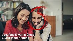 Vodafone E-Mail & Cloud: E-Mail-Weiterleitung