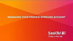 SaskTel Support - Managing your Prepaid wireless account