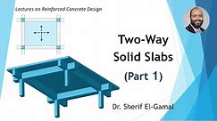 Design of Reinforced Concrete Two-Way Solid Slabs using BS8110 Code (Part 1)