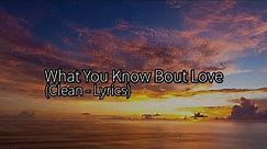 POP SMOKE - WHAT YOU KNOW BOUT LOVE (Clean - Lyrics)