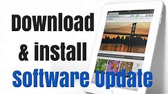 How to download and install a software update on the iPad