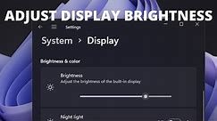 How to Change Brightness in Windows 11