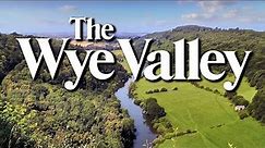 The Wye Valley
