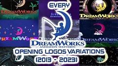 Every DreamWorks Animation Television Opening Logos Variations (2013 - 2023)