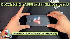 How To Install Screen Protector for iPhone 13 and iPhone 13 Pro
