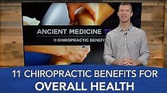 11 Chiropractic Benefits for Overall Health