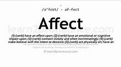 Pronunciation of Affect | Definition of Affect