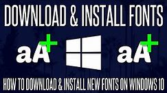 How to Download & Install New/Custom Fonts on a Windows 10 PC