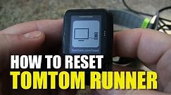 TomTom Runner - How to Reset