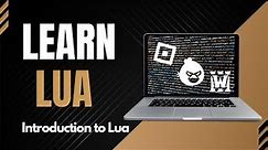 Introduction to Lua, Codecademy Learn Lua Course, Lua Programming for Beginners, Programming Basics