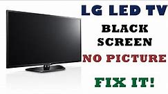 HOW TO FIX LG LED TV 32LN5400 NO PICTURE HAS SOUND