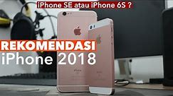 Review iPhone SE vs 6S untuk tahun 2018. Mana yang lebih baik ? - iTechlife