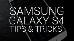 Samsung Galaxy S4 - 10 Tips & Tricks!