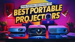 🎥 Best Portable Projectors of 2024 🔥 Don't Miss Out!