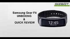 Samsung Gear Fit Unboxing and Quick Review