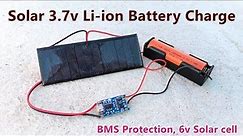 Make a Solar 3.7v Li-ion Battery Charger | How to Charger Li-ion Battery by Solar with BMS