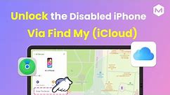 1 Min Guide: Unlock Disabled iPhone With Find My on iCloud Web Browser!