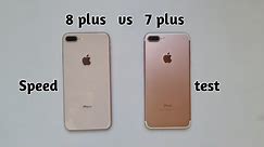 iPhone 8 plus vs iphone 7 plus speed test