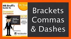 The Difference between Brackets, Commas and Dashes
