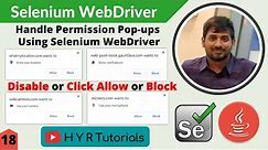 How to handle Permission Pop-ups using Selenium WebDriver | Selenium |