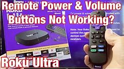 Roku Ultra: Remote Power Button & Volume Button Not Working? Fixed!