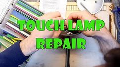 Touch Lamp Repair
