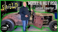 Model A Custom Interior Build Episode 1