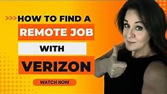How to Find a Remote Job With VERIZON