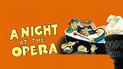 A Night At The Opera (1935)