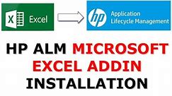 HP Quality Center Tutorial | HP ALM Excel add in installation